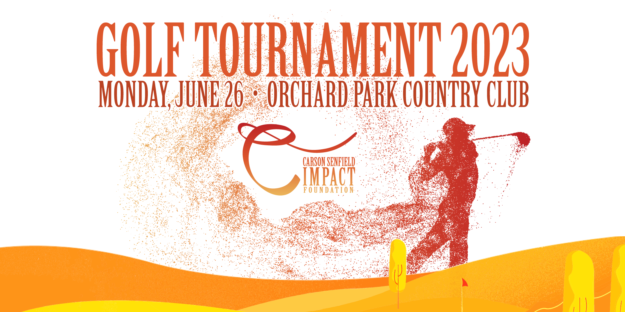 Carson Senfield Golf Tournament Graphic